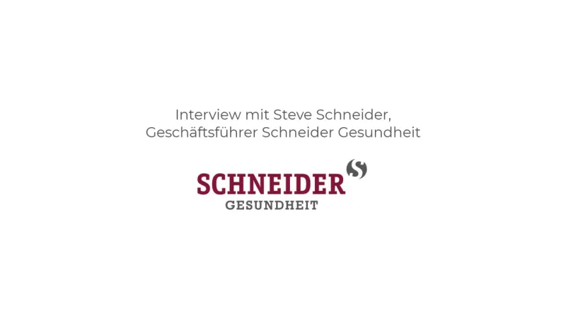 Steve Schneider, Geschäftsführer Schneider Gesundheit, im Interview